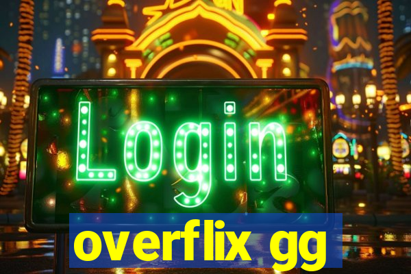 overflix gg